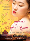 Cover image for The Empress of Bright Moon